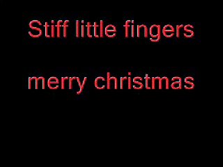 SLF Stiff Little Fingers - white christmas