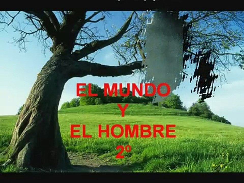 EL HOMBRE Y LA TIERRA