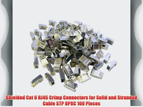 Shielded Cat 6 RJ45 Crimp Connectors for Solid and Stranded Cable STP 8P8C 100 Pieces