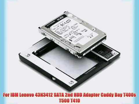 For IBM Lenovo 43N3412 SATA 2nd HDD Adapter Caddy Bay T400s T500 T410