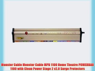 Monster Cable Monster Cable MPB 1100 Home Theatre POWERBAR 1100 with Clean Power Stage 2 v2.0