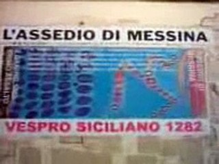 MESSINA ASSEDIO 1282  GUERRA  VESPRO SICILIANO INDIPENDENZA