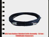 JEFA Tech Outdoor Shielded Cat5e Assembly - 75 Feet - TOUGHCable Connectors