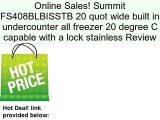 Summit FS408BLBISSTB 20 quot wide built in undercounter all freezer 20 degree C capable with a lock stainless Review