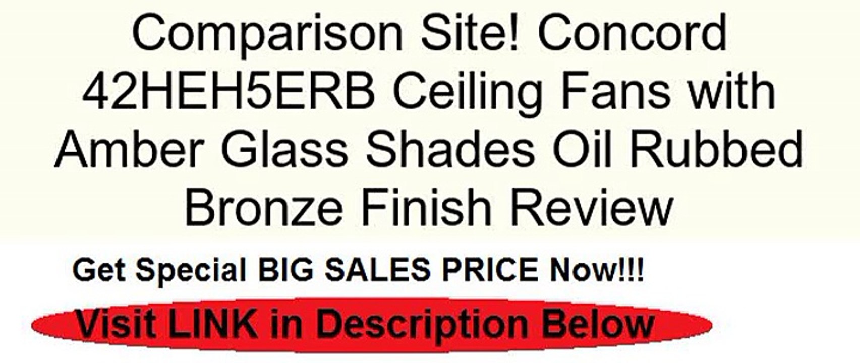 Concord 42HEH5ERB Ceiling Fans with Amber Glass Shades Oil Rubbed Bronze Finish Review
