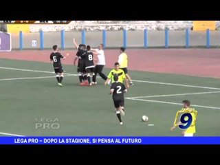 LEGA PRO | Dopo la stagione, si pensa al futuro