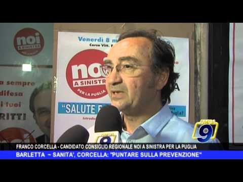 BARLETTA | Sanità, Corcella Puntare sulla prevenzione