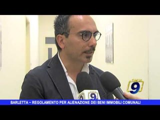 BARLETTA | Regolamento per alienazione dei beni immobili comunali