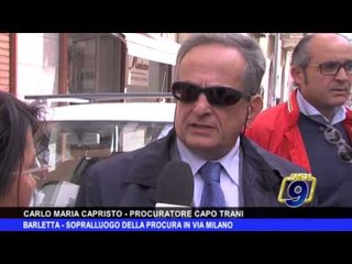 BARLETTA | Esplosione in via Milano, sopralluogo Procura