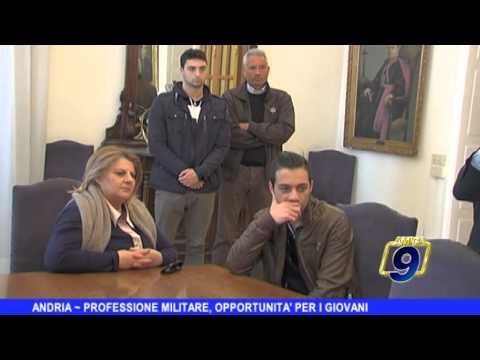 ANDRIA | Professione militare, opportunità per i giovani