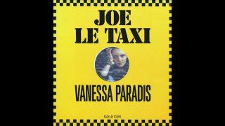 Vanessa Paradis  Joe Le Taxi Older Grand & The KrisVanS! Remix)