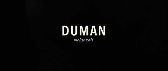 Duman - Melankoli
