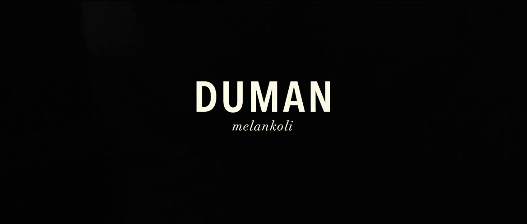 Duman - Melankoli