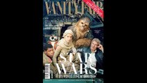 Star Wars fait la couverture du nouveau numéro de « Vanity Fair »