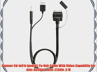 Pioneer Cd-Iu51v Ipod(R)-To-Usb Cable With Video Capability For Avic-X930bt
