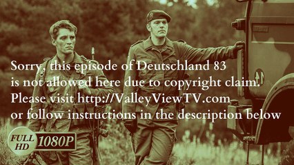 Deutschland 83 Season 1 Episode 2 (S1e2): Brave Guy - Full Episode Online Hdtv Quality