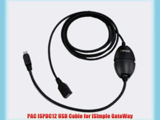 PAC ISPDC12 USB Cable for iSimple GateWay