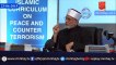 Part 1/2 - Dr. Qadri's speech at launch of Peace Curriculum