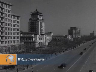 Historische reis Nixon - 1972
