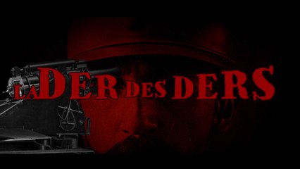 LA DER DES DERS: Ernest, un poilu après 100 ans