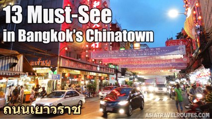 13 Must-See in Bangkoks Chinatown