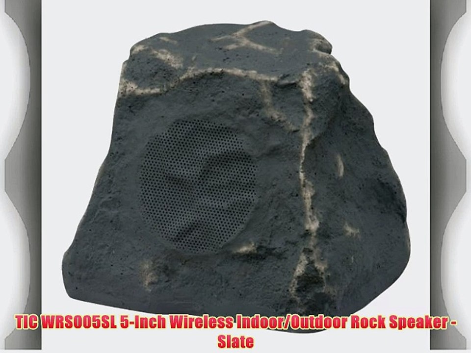 TIC WRS005SL 5-Inch Wireless Indoor/Outdoor Rock Speaker - Slate