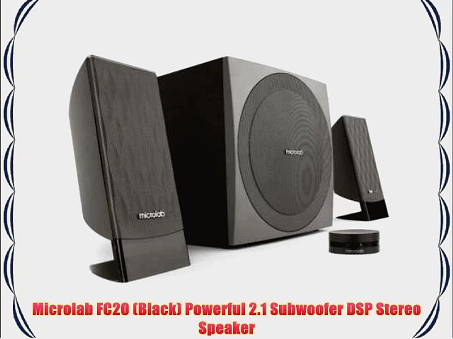Microlab FC20 (Black) Powerful 2.1 Subwoofer DSP Stereo Speaker - video  Dailymotion