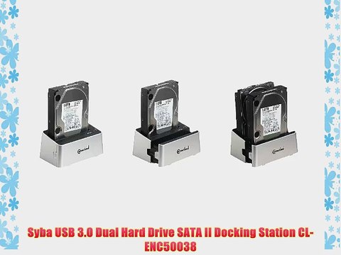 Syba USB 3.0 Dual Hard Drive SATA II Docking Station CL-ENC50038