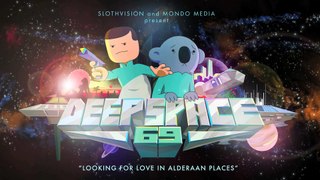 Deep Space 69 - Looking for Love in Alderaan Places (Ep #2)