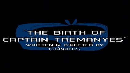 CAPITÁN TREMAÑES 1X06 - EL ORÍGEN DEL CAPITÁN TREMAÑES