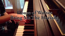BRING ME THE HORIZON -  The House of Wolves Instrumental Piano Cover