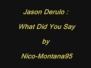 what did you say - jason derulo
