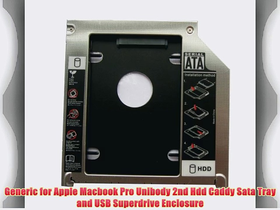 Generic for Apple Macbook Pro Unibody 2nd Hdd Caddy Sata Tray and USB Superdrive Enclosure
