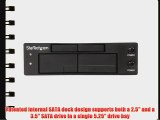 StarTech.com 5.25in Bay Mounted 2.5in and 3.5in SATA Hard Drive Docking station - HDD Docking
