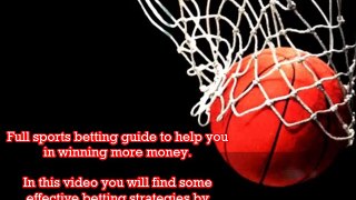 Sports Betting System - Strategy to Win More Money