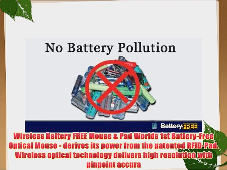 Battery Free Wireless Optical Mouse and a USB 2 ft. Wired Pad - Does Not Use Batteries Totally