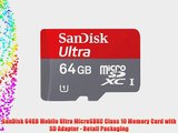 SanDisk 64GB Mobile Ultra MicroSDXC Class 10 Memory Card with SD Adapter - Retail Packaging