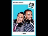 I Tappi Kiss Kiss Napoli - Casa Esposito - 23/12/2010