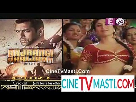Bajrangi Bhaijaan Mein Kareena Ka Item 25th June 2015 CineTvMasti.Com