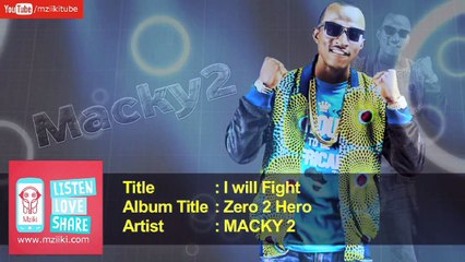 MACKY 2 - I will Fight - Official Audio Song