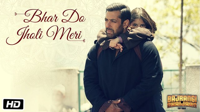 Bhar Do Jholi Meri VIDEO Song - Adnan Sami - Bajrangi Bhaijaan Movie - Salman Khan