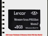 8GB Lexar Platinum II Memory Stick PRO Duo Mark2