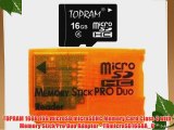 TOPRAM 16GB 16G microSD microSDHC Memory Card Class 4 with Memory Stick Pro Duo Adapter - TRmicroSD16G8A_O
