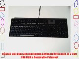 0U473D Dell USB Slim Multimedia Keyboard With Built-in 2 Port USB HUB