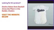 Stealers Button-Down Baseball Jersey Any Player or Any Number