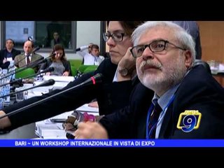 BARI | Un workshop internazionale in vista di Expo