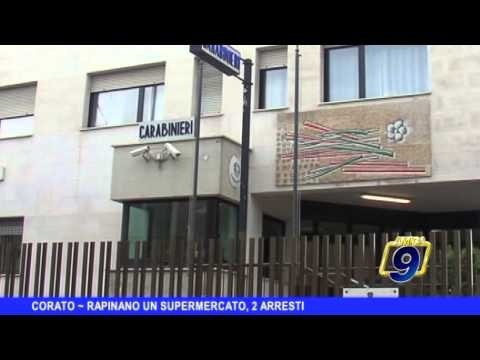 CORATO | Rapinano un supermercato, 2 arresti