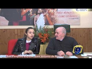 TOTUS TUUS | San Pasquale Baylon - Sant'Antonio da Padova (15 aprile)