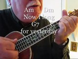 YESTERDAY by the Beatles for the UKULELE - UKULELE LESSON / TUTORIAL by 