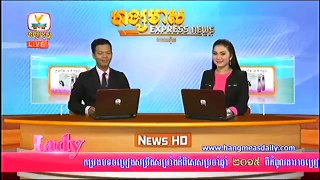 Khmer News, Hang Meas News, HDTV, Afternoon, 25 June 2015, Part 04